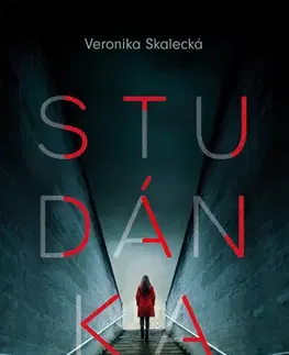 Detektívky, trilery, horory Studánka - Veronika Skalecká
