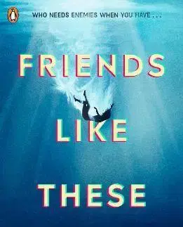 Young adults Friends Like These - Jennifer Lynn Alvarez