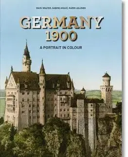 Cudzojazyčná literatúra Germany 1900. A Portrait in Colour - Marc Walter,Sabine Arque,Karin Lelonek