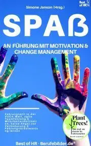 Svetová beletria Spaß an Führung Motivation & Change Managment - Simone Janson