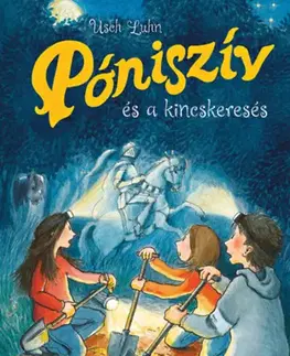 Rozprávky Póniszív és a kincskeresés - Usch Luhn