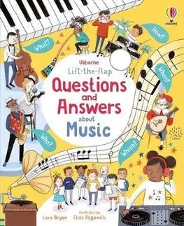 Leporelá, krabičky, puzzle knihy Lift-the-Flap Questions and Answers About Music - Bryan Lara,Elisa Paganelli