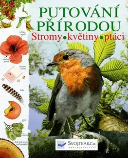 Odborná a náučná literatúra - ostatné Putování přírodou Stromy, květiny, ptáci - Laura Howell