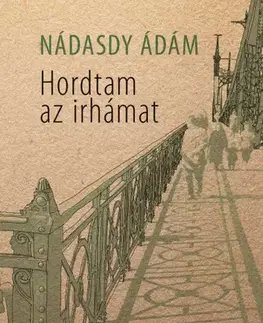 Novely, poviedky, antológie Hordtam az irhámat - Ádám Nádasdy