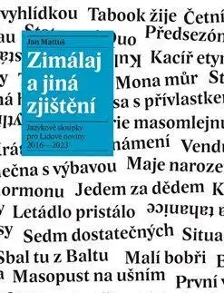 Eseje, úvahy, štúdie Zimálaj a jiná zjištění - Jan Mattuš