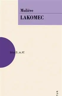 Dráma, divadelné hry, scenáre Lakomec - Moliére