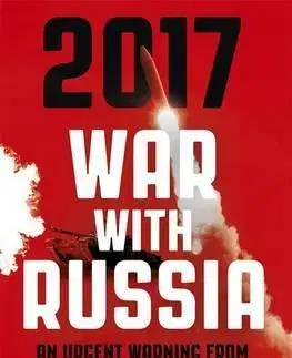 Vojnová literatúra - ostané War with Russia - Richard Shirreff