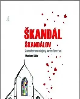 Náboženstvo - ostatné Škandál škandálov - Manfred Lütz