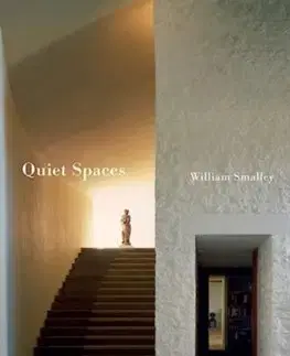 Architektúra Quiet Spaces - William Smalley