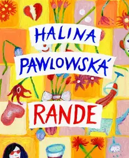 Romantická beletria Rande - Halina Pawlowská