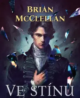 Sci-fi a fantasy Ve stínu blesku - Brian McClellan
