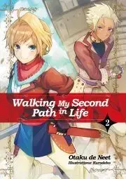 Sci-fi a fantasy Walking My Second Path in Life: Volume 2 - de Neet Otaku