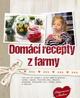 Kuchárky - ostatné Domácí recepty z farmy - Bellersen Qurini Cosima