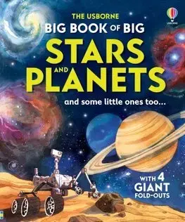 Vesmír Big Book of Big Stars and Planets - Emily Bone,Fabiano Fiorin