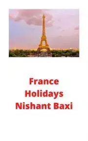 Hobby - ostatné France Holidays - Baxi Nishant