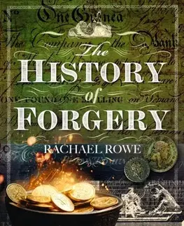 História The History of Forgery - Rachael Rowe