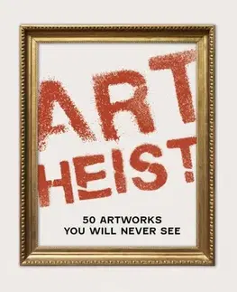 Detektívky, trilery, horory Art Heist - Susie Hodge