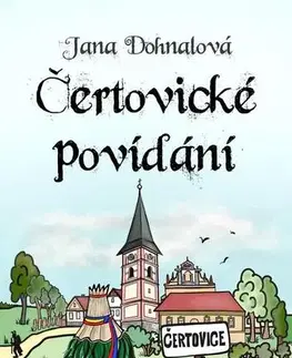 Rozprávky Čertovické povídání - Jana Dohnalová
