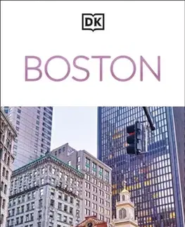 Geografia, mapy, sprievodcovia DK Boston - DK Travel