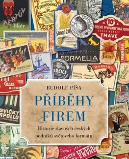 Slovenské a české dejiny Příběhy firem - Rudolf Píša