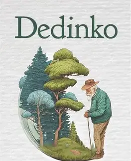 Slovenská beletria Dedinko - Nikola Bene