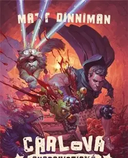 Sci-fi a fantasy Carlova anarchistická kuchařka - Matt Dinniman