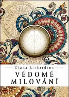 Sex a erotika Vědomé milování - Diana Richardson