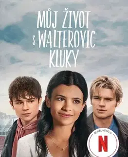Young adults Můj život s Walterovic kluky 1 - Ali Novak,Andrea Krajčovičová