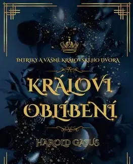 Romantická beletria Královi oblíbení - Harold Gaius