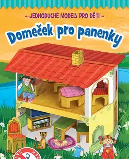 Nalepovačky, vystrihovačky, skladačky Domeček pro panenky - Piotr Brydak