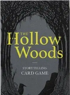Cudzojazyčná literatúra The Hollow Woods - Storytelling Card Game - Rohan Daniel Eason