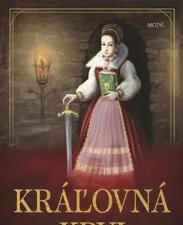 Historické romány Kráľovná krvi - Michaela Ella Hajduková
