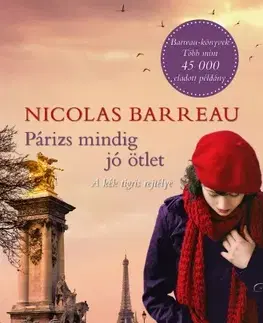 Romantická beletria Párizs mindig jó ötlet - Nicolas Barreau