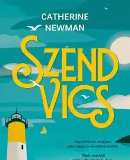 Romantická beletria Szendvics - Catherine Newman