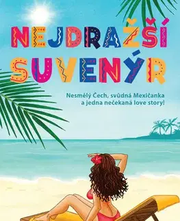 Česká beletria Nejdražší suvenýr - Petra Jirglová