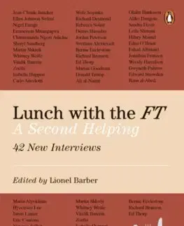 Fejtóny, rozhovory, reportáže Lunch with the FT - Lionel Barber