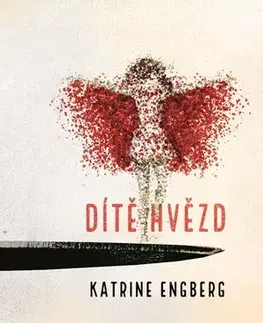 Detektívky, trilery, horory Dítě hvězd - Katrine