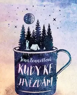 Young adults Kudy ke hvězdám - Jenn Bennett