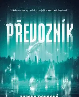 Sci-fi a fantasy Převozník - Zuzana Pokorná