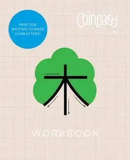 Cudzojazyčná literatúra Chineasy Workbook