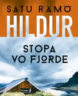 Detektívky, trilery, horory Hildur 1: Stopa vo fjorde - Satu Rämö,Andrej Števko