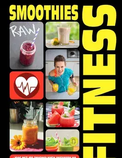 Zdravá výživa, diéty, chudnutie Smoothies a fitness