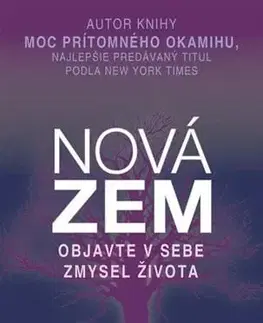 Ezoterika - ostatné Nová Zem - Eckhart Tolle