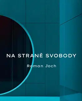 Politológia Na straně svobody - Roman Joch