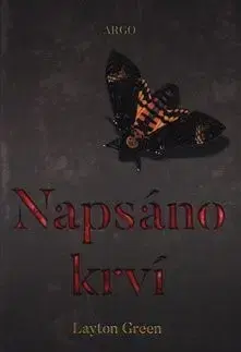 Detektívky, trilery, horory Napsáno krví - Layton Green