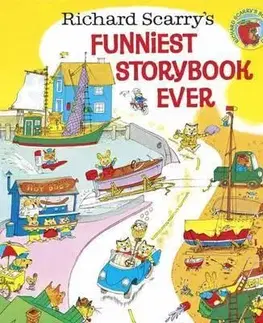 V cudzom jazyku Richard Scarry's Funniest Storybook Ever! - Richard Scarry