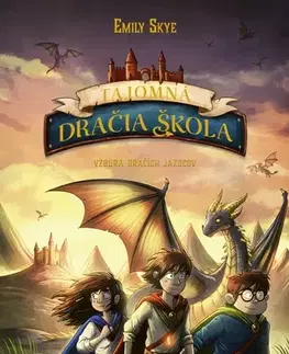 Sci-fi a fantasy Tajomná dračia škola 6: Vzbura dračích jazdcov - Emily Skye