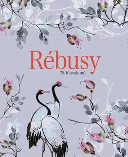Krížovky, hádanky, hlavolamy Rébusy, 2. vydání