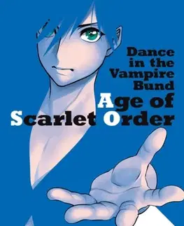 Beletria - ostatné Dance in the Vampire Bund: Age of Scarlet Order Vol. 17 - Nozomu Tamaki