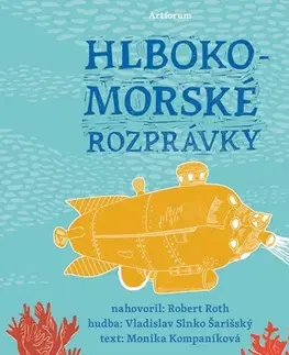 Pre deti a mládež Artforum s.r.o. Hlbokomorské rozprávky